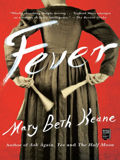 Title details for Fever by Mary Beth Keane - Wait list